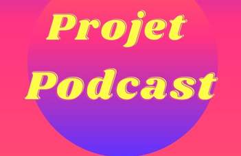 Projet podcast